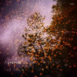 Sad Souls - Apeiron